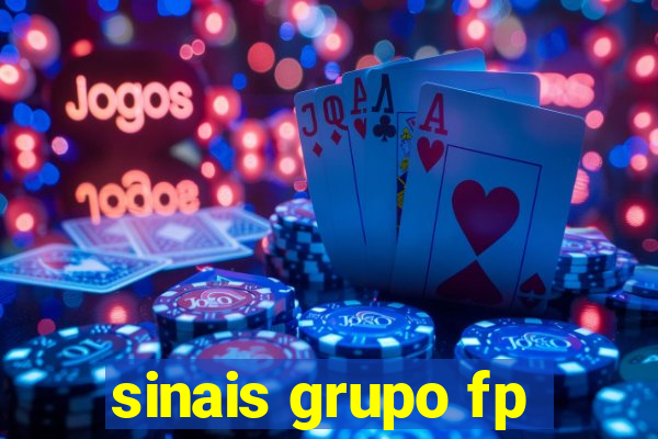 sinais grupo fp